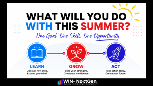 What will you do with this summer? Learn, Grow, Act.