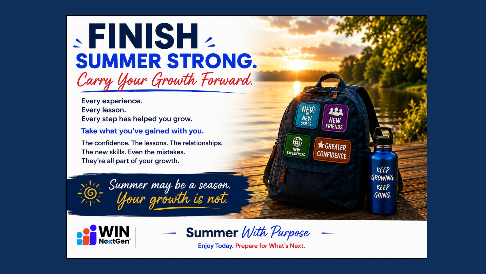 Finish Summer Strong. Carry Your Growth Forward