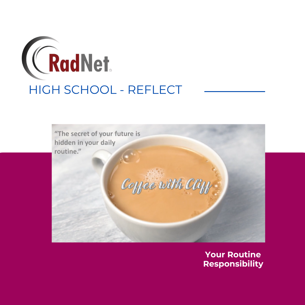 Coffee with Cliff | Your Routine RadNet course