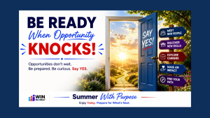 Be Ready When Opportunity Knocks